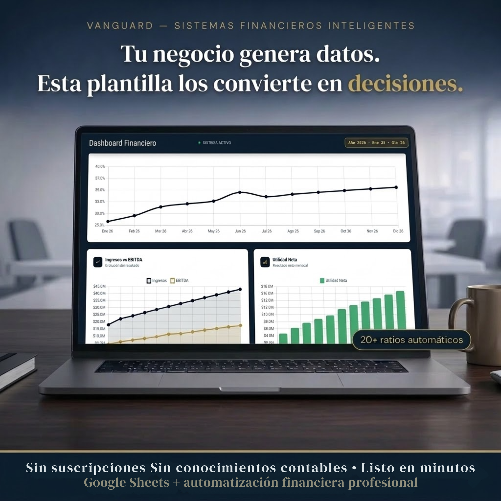 Control Total: Plantilla Contable & Sistema Financiero Inteligente