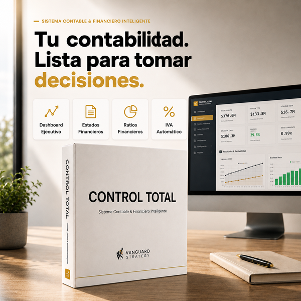 Control Total: Plantilla Contable & Sistema Financiero Inteligente